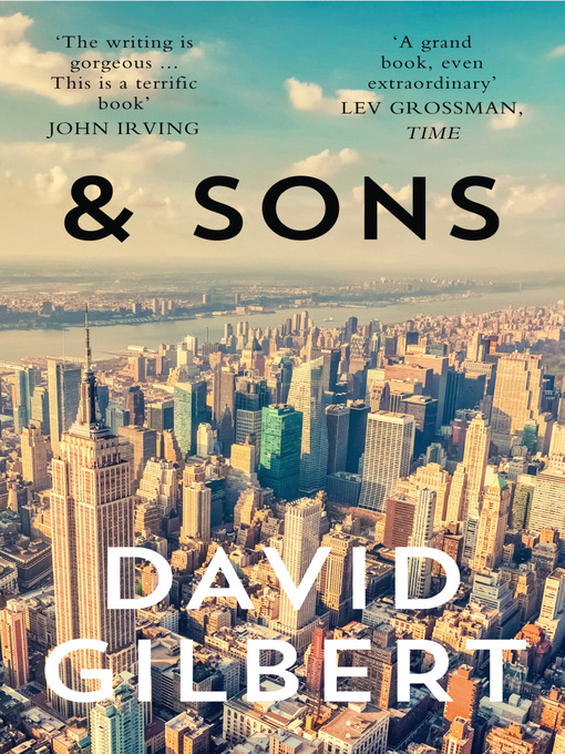David Gilbert创作的And Sons作品的详细信息 - 可供借阅
